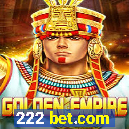 222 bet.com